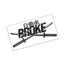 Lade das Bild in den Galerie-Viewer, Broke JDM - Aufkleber
